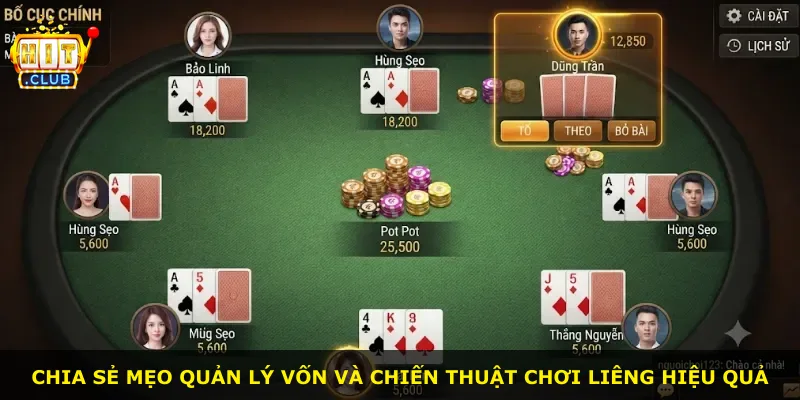 Chia sẻ mẹo quản lý vốn và chiến thuật chơi liêng hiệu quả