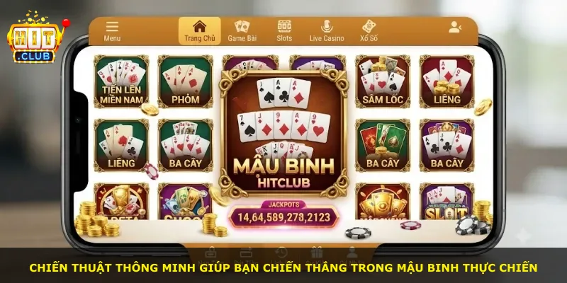 Chiến thuật thông minh giúp bạn chiến thắng trong Mậu Binh thực chiến