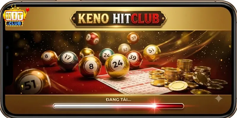Keno Hitclub Trải Nghiệm Quay Số Hấp Dẫn, Cơ Hội Trúng Lớn Mỗi Ngày