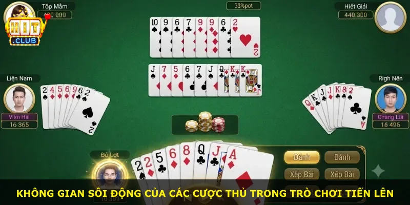 Không gian sôi động của các cược thủ trong trò chơi Tiến Lên