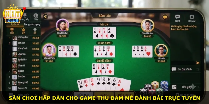 Sân chơi hấp dẫn cho Game thủ đam mê đánh bài trực tuyến