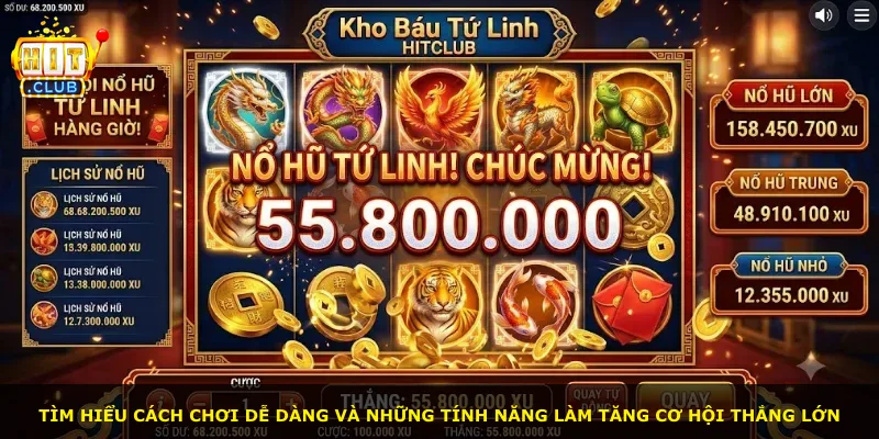 Tìm hiểu cách chơi dễ dàng và những tính năng làm tăng cơ hội thắng lớn